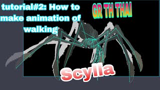 tutorial3 How to make animation of walking Scylla [upl. by Dolorita583]