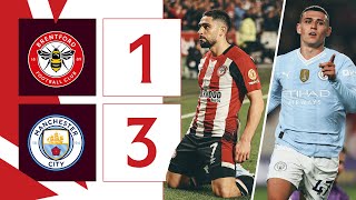 Foden HatTrick cancels out Maupay goal  Brentford 13 Manchester City  Premier League Highlights [upl. by Aggri]