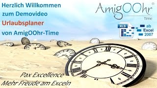 Urlaubsplaner in Excel DemoVideo von AmigOOhrTime [upl. by Bunnie]