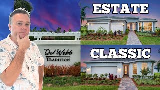 CLASSIC vs ESTATE Series Homes In Del Webb at Tradition Port St Lucie [upl. by Eninnaj131]