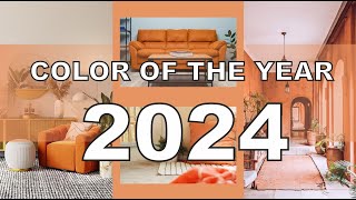 🔥COLOR OF THE YEAR 2024  INTERIOR DESIGN [upl. by Hcib]