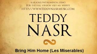 Instrumental  Karaoke  Bring Him Home from Les Miserables  Teddy NASR [upl. by Gilbye]