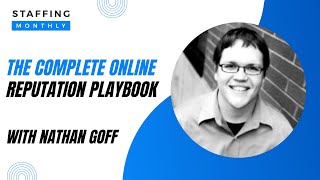 The Complete Online Reputation Playbook  with Nathan Goff [upl. by Perlis]