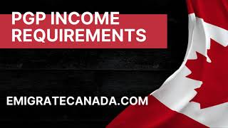 PGP Income Requirements  Find the Exact Income Requirements for Parent Grandparent Visa Canada 2022 [upl. by Dixil]