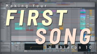 Making Your FIRST Song in Ableton Live 10 Using Default Ableton PluginsInstruments [upl. by Yahc609]