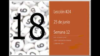 Clase 25 de junio 730 am a 930 am I Semestre 2020 [upl. by Otto]