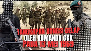 Tangkapan Ketua Geng Oleh Komando GGK 13 Mei 1969 [upl. by Dzoba]