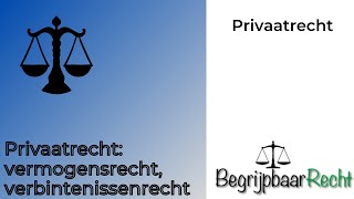 Privaatrecht vermogensrecht verbintenissenrecht [upl. by Sgninnej]