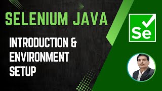 Session 21  Selenium with Java  Introduction amp Environment Setup 2024 New series [upl. by Mikeb]