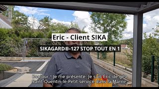 Lavis dÉric sur le Sikagard®127 Stop Tout en 1 [upl. by Golden160]