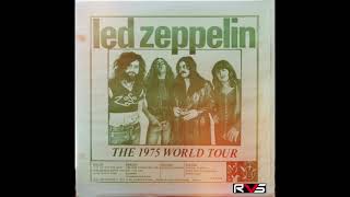 Led Zeppelin – The 1975 World Tour [upl. by Ellirehs160]