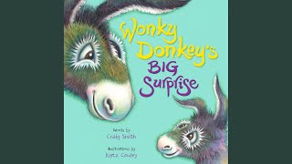 Wonky Donkeys Big Surprise [upl. by Brande]