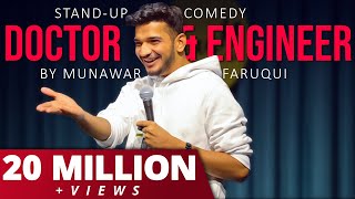 Doctor amp Engineer  Crowd Work  StandUp Comedy By Munawar Faruqui [upl. by Maegan]