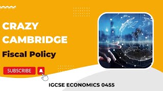 IGCSE ECONOMICS FISCAL POLICY [upl. by Aseretairam]