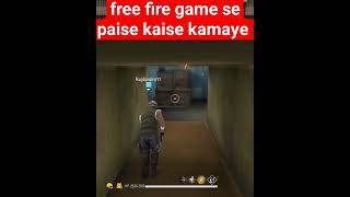 free fire game se paise kaise kamaye 2025 youtubeshorts shorts viralvideos online earning [upl. by Tneicniv]