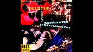 Felix Slatkin Conducts Fantastic Percussion [upl. by Padraic]