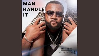 Man Handle It [upl. by Emixam]