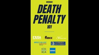 Death Penalty 101 Webinar [upl. by Blatman]