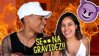 FAZEMOS AMOR NA GRAVIDEZ [upl. by Dagna]