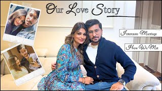 OUR LOVE STORY VIDEO ❤️ HOW WE MET 😍 INTERCASTE MARRIAGE [upl. by Burkle]