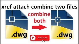 How to use xref reference files and combine each other [upl. by Eelsha]