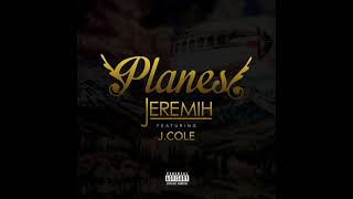 Planez Feat JCole Jeremih [upl. by Innaig]