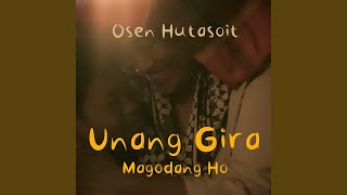 Unang Gira Magodang Ho [upl. by Attelrahc29]