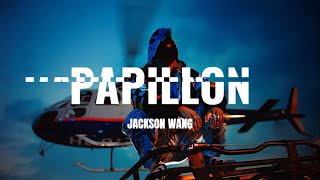 JACKSON WANG  PAPILLON LYRICS [upl. by Eelarol]