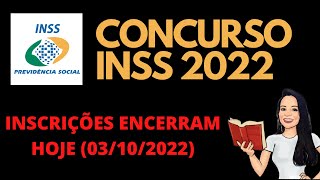 ⚠️ Concurso INSS  Inscrições encerram hoje 03102022⚠️ [upl. by Udela]