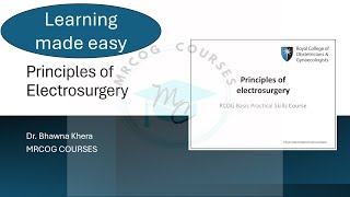 Principles of Electrosurgery MRCOG Part 3  MRCOG Part 2 Core Surgical Recalls Past papers [upl. by Zadoc]