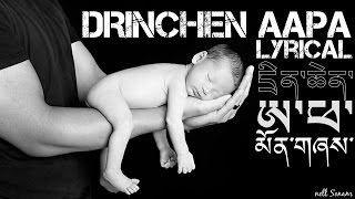 Monpa Song  DRINCHEN AAPA [upl. by Odraboel]