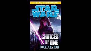 STAR WARS Choices of One  Part 1 of 2 Full Unabridged Audiobook MARA JADE SKYWALKER [upl. by Orwin]