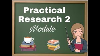 Practical Research 2 Module [upl. by Anaid]