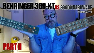 Behringer 369KT vs Neve 33609 Shootout [upl. by Richia597]