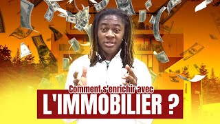 Comment senrichir grâce à limmobilier [upl. by Chamberlin]