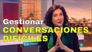 Cómo gestionar conversaciones difíciles  ELSA PUNSET  El Mundo En Tus Manos [upl. by Krm948]