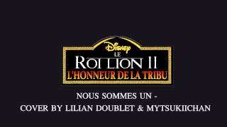 Le Roi Lion 2  LHonneur De La Tribu Fandub Complet  Nous Sommes Un [upl. by Eudoxia]