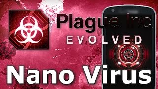 Plague Inc Evolved  Nano Virus Walkthrough Mega Brutal [upl. by Ahsillek]