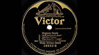 Virginia Reels Miss McClouds Reel Old Dan Tucker Pop Goes the Weasel  Victor Military Band [upl. by Katherin614]