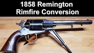 Remington 1858 Rimfire Conversion [upl. by Einnij]