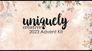 Uniquely Creative Advent Kit 2023  Day 1 [upl. by Sidoeht]