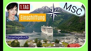 MSC KREUZFAHRT NORWEGISCHE FJORDE  TAG 1  DOKU  Schiff  Urlaub [upl. by Esiled]