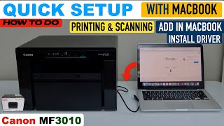 Canon Imageclass MF3010 Setup Initial Setup Install Drivers In MacBook Printing amp Scanning Video [upl. by Basil239]