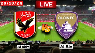 Al Ahly vs Al Ain  FIFA Intercontinental Cup Live Match Score Today [upl. by Chyou]