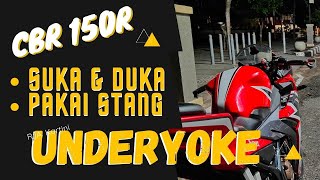 suka duka stang underyoke  CBR150R facelift [upl. by Sordnaxela]