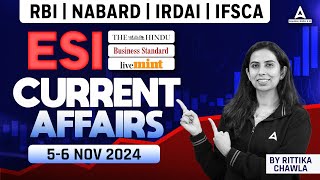 56 November ESI Current Affairs 2024  RBI NABARD IRDAI amp IFSCA Updates 🌍✨ [upl. by Graves]