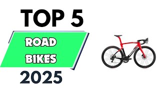 Top 5 Best Road Bikes of 2025 [upl. by Yeltneb995]