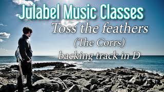 Toss the feathers The Corrs backing track in D mixolydian  en Ré mixolydien [upl. by Kellene]