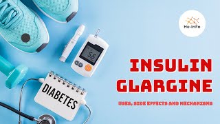 insulin glargine  Uses Dosage Side Effects amp Mechanism  Lantus [upl. by Airamana]