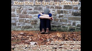 Maar Here hoe kan U my alleen los [upl. by Eanore]